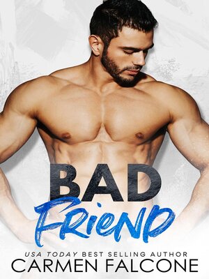 cover image of Bad Friend: Bad Girls Club, #2
